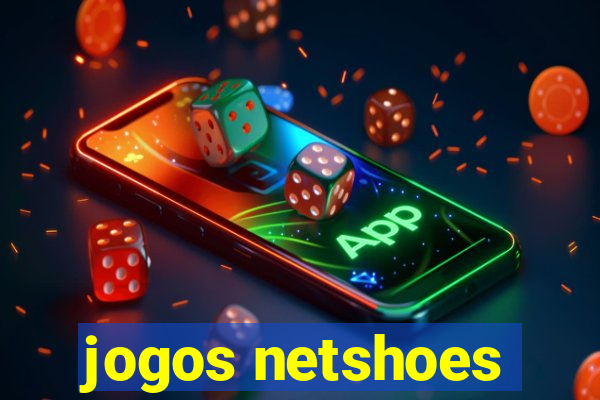 jogos netshoes